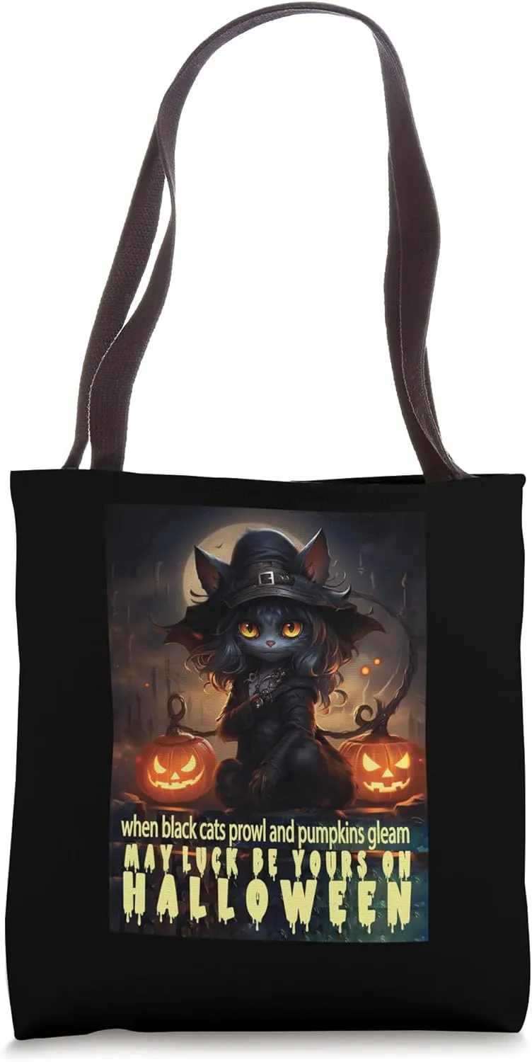 Life is Really Good When Black Cats Prowl and Pumpkins Gleam Tote Bag
